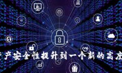   如何用Tokenim制作冷钱包