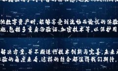   BTS能否全面进入Tokenim钱